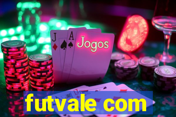 futvale com